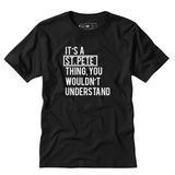 It's A St. Pete Thing, You Wouldn't Understand T Shirt Colorway 3