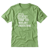 It's A St. Pete Thing, You Wouldn't Understand T Shirt Colorway 2
