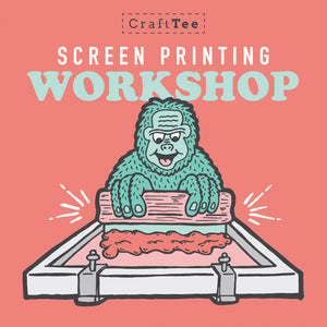 Craft Tee Screen Printing Workshop